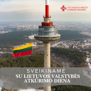 Sveikiname su Lietuvos valstybės atkūrimo diena!